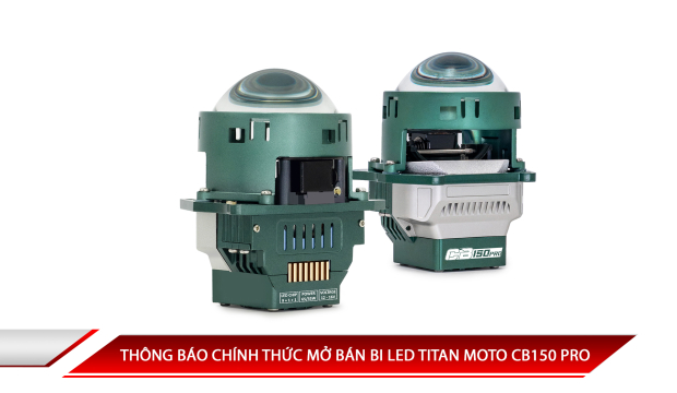Thông báo chính thức mở bán Bi LED Titan Moto CB150 Pro